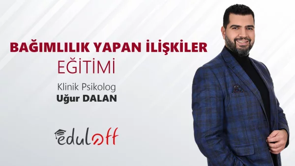 Bağımlılık Yapan İlişkiler 