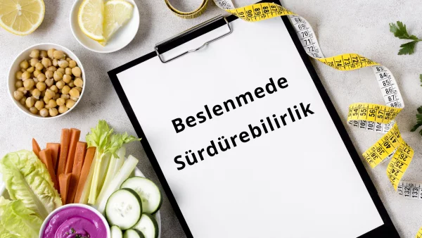 Beslenmede Sürdürülebilirlik